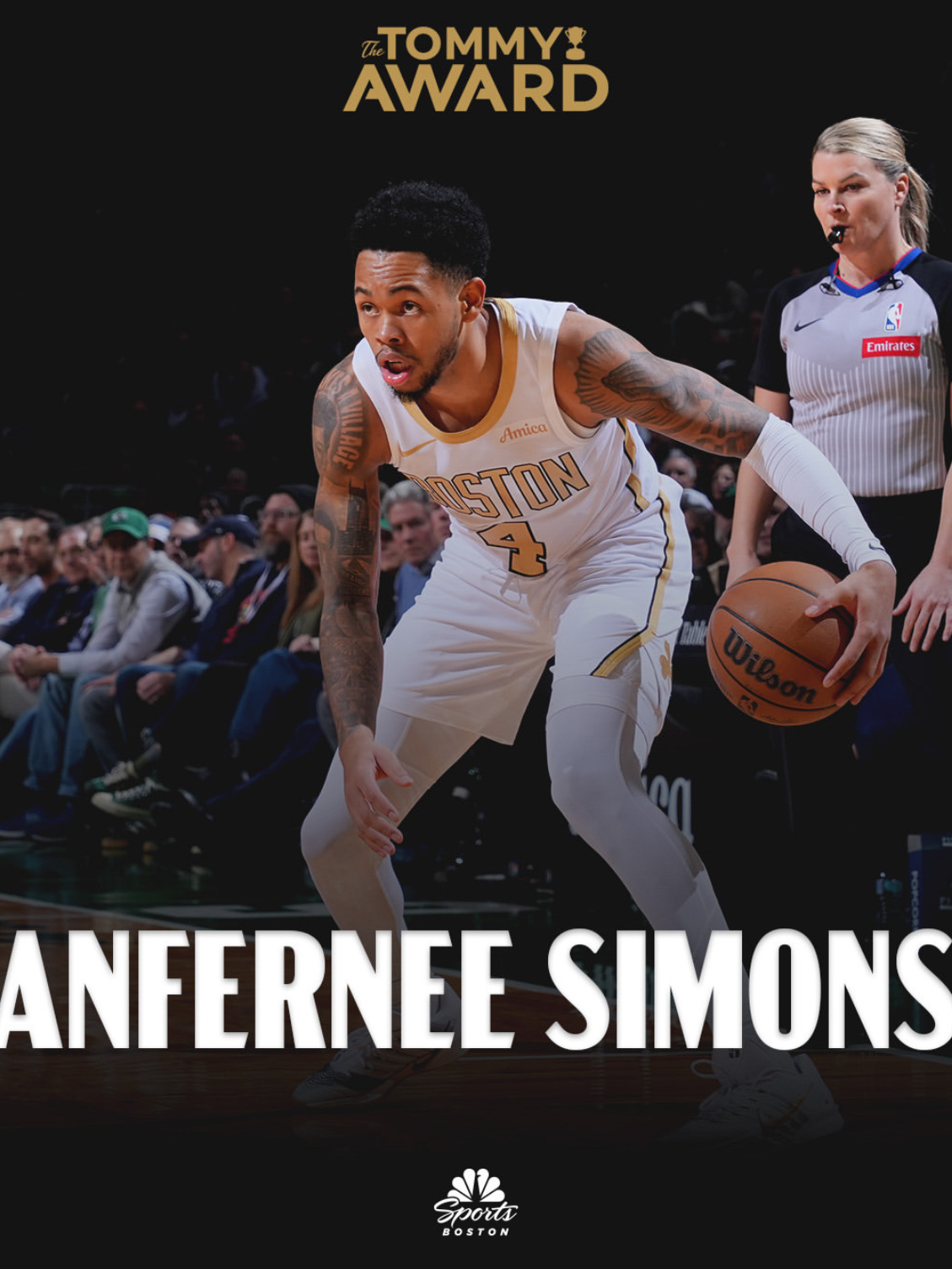 凯尔特人国度 今日比赛【 The Tommy Award 】 得主 : Anfe