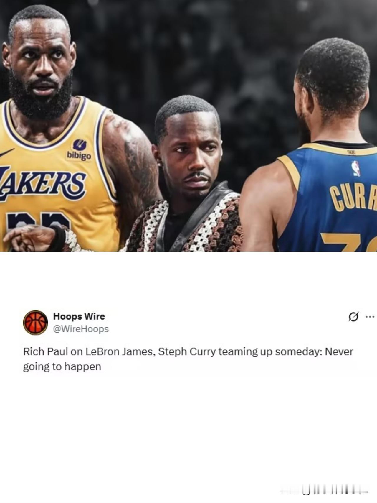 詹姆斯经纪人富保罗在播客节目中公开表示：“库里、詹姆斯联手完全沒必要讨论，讨论他