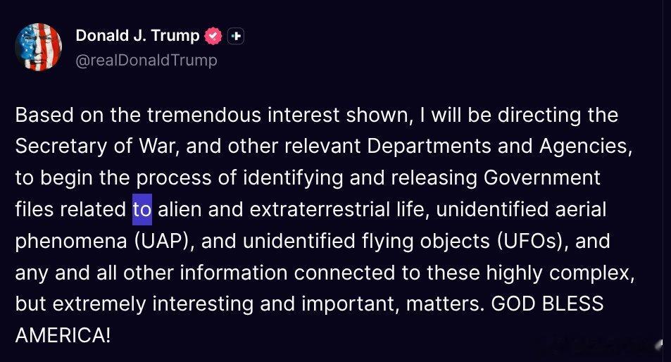 “基于各位表现出的巨大兴趣，我将指导战争部长和其他相关部门和机构开始识别和发布与