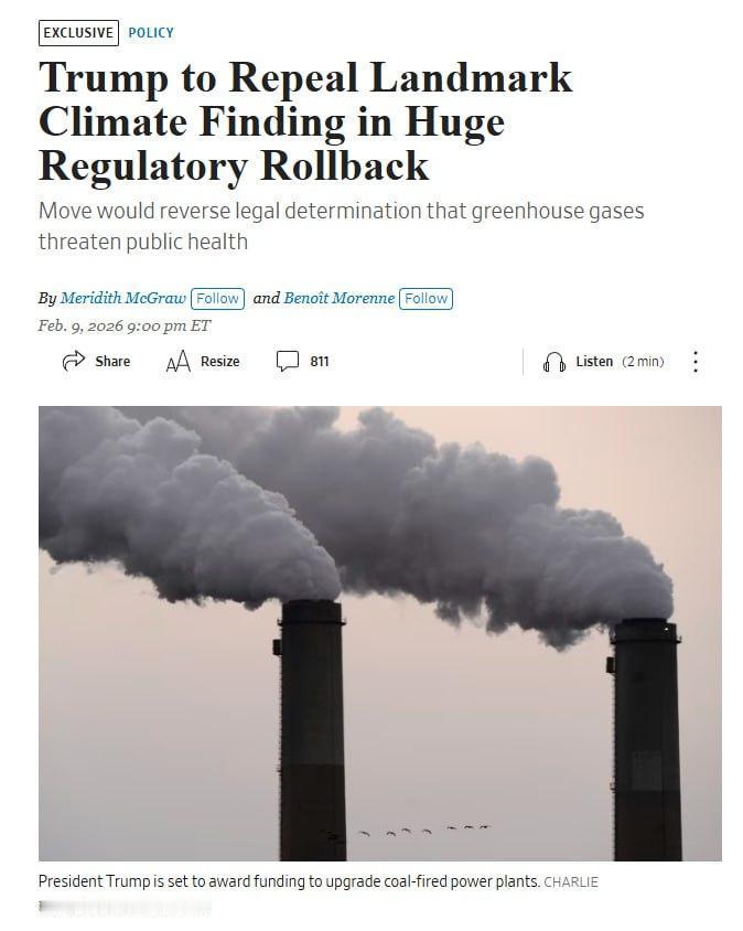 据《华尔街日报》报道，特朗普政府计划废除奥巴马时代的“危害认定”——即温室气体排