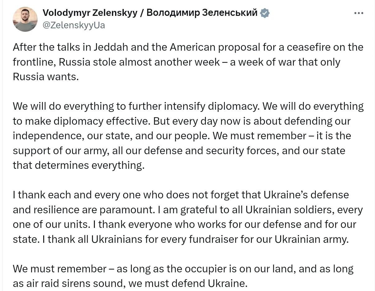 泽连斯基：在吉达会谈和美国提出前线停火之后，俄罗斯又偷来了近一周的时间——而这一