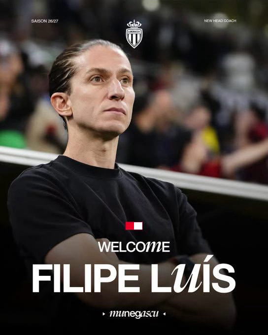 官方🚨：前費林明高主教練菲臘比路爾斯（Filipe Luís）正式成為摩納哥領