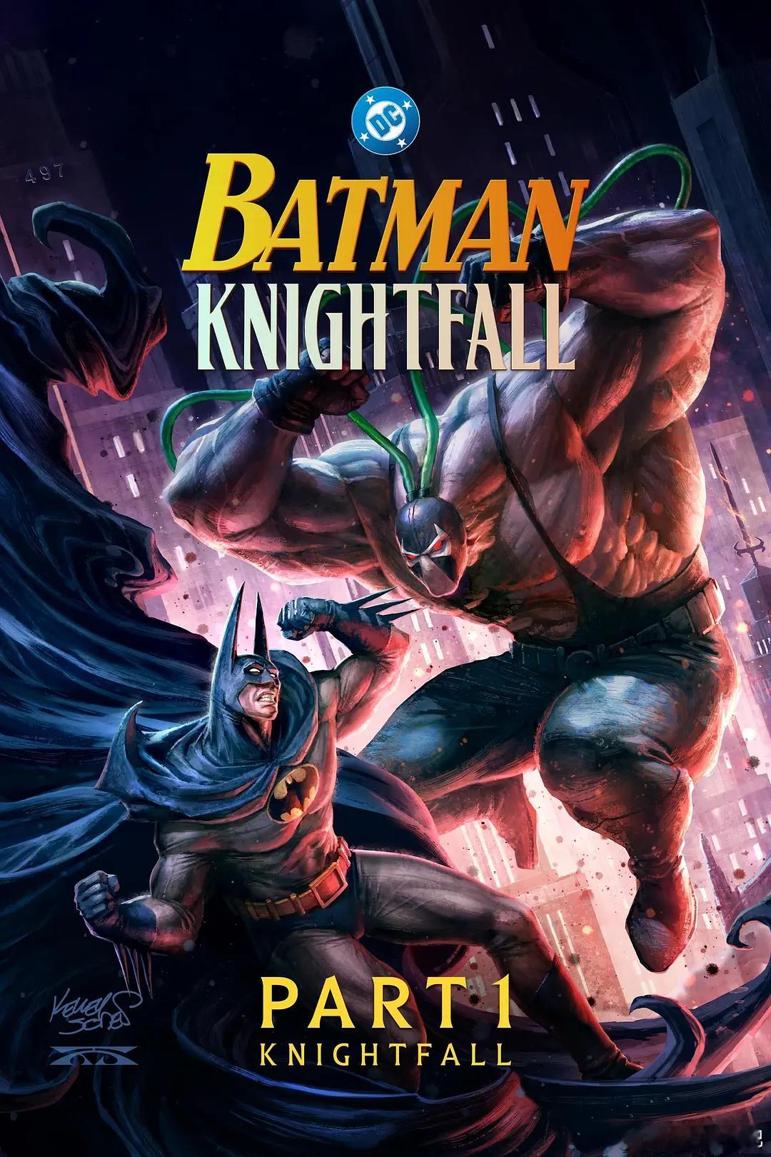 蝙蝠侠：骑士陨落 第一部：骑士陨落 Batman: Knightfall Par