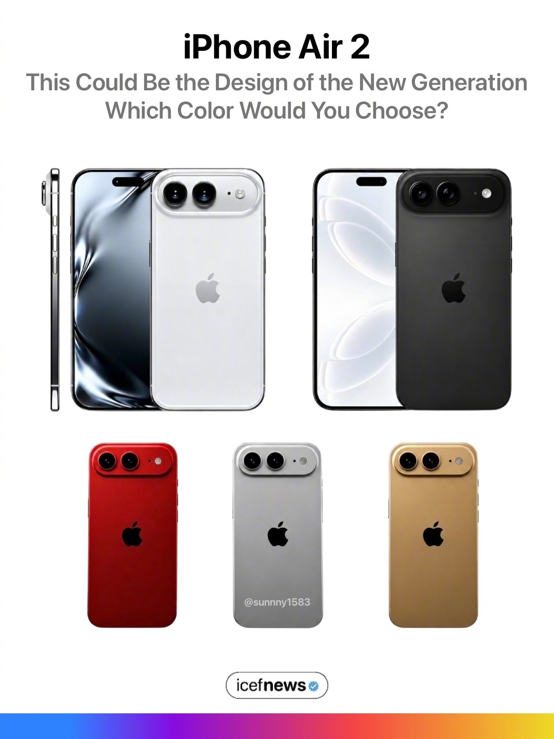 iphone Air2概念，这可能是新一代的设计，你会选择哪种颜色？ 