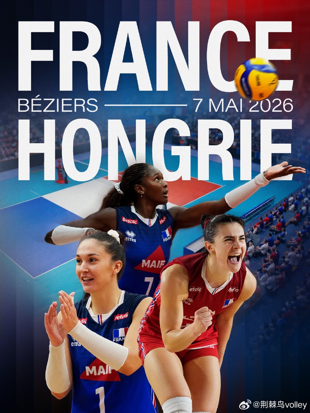 法国女排将于2026年5月7日在贝济耶与匈牙利进行一场热身赛。女排 法国女排