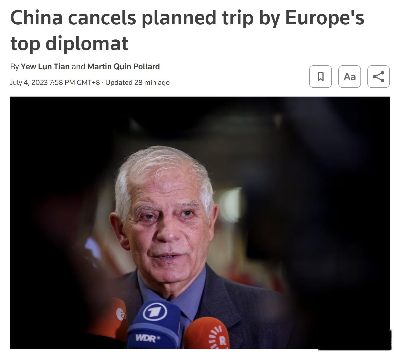突发，路透社报道称，中方取消了欧盟外交与安全政策高级代表何塞普·博雷尔原定于7月