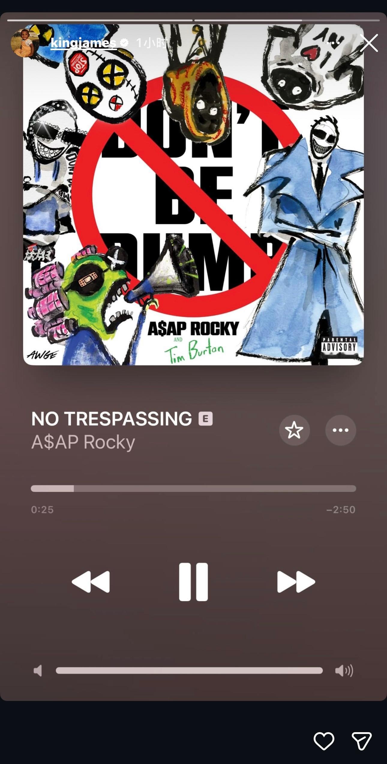 詹姆斯晒出自己正在听的歌，A$AP Rocky新专辑里的一首歌，歌名为《No T