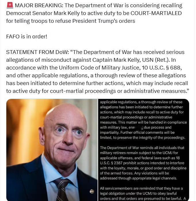 美战争部正在考虑将民主党参议员马克·凯利召回现役，以军事审判他，因为他告诉部队拒