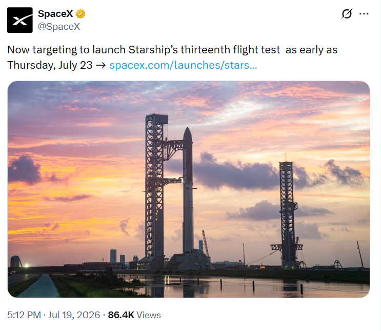 另外一边，星舰的第13飞已经被推迟到不早于北京时间7月24日早上。 