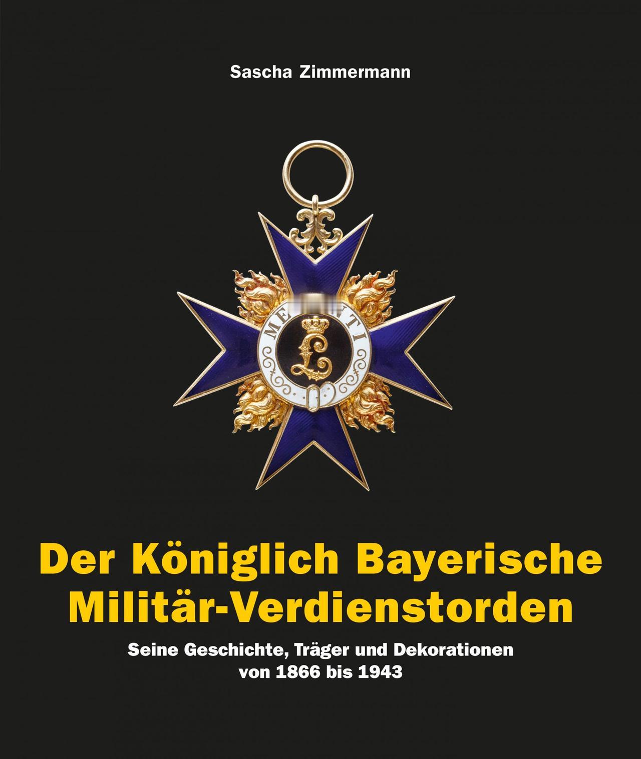 最新德意志勋章深入研究著作：《Der Königlich Bayerische 