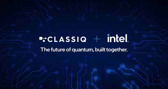 英特尔宣布收购以色列量子软件公司Classiq，打造全栈量子计算平台
