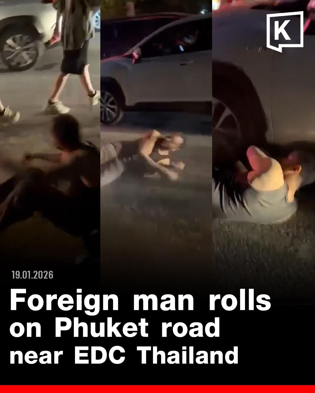 有一段视频在泰国网络上热播，视频显示一名外国男子在普吉岛 “EDC Thaila