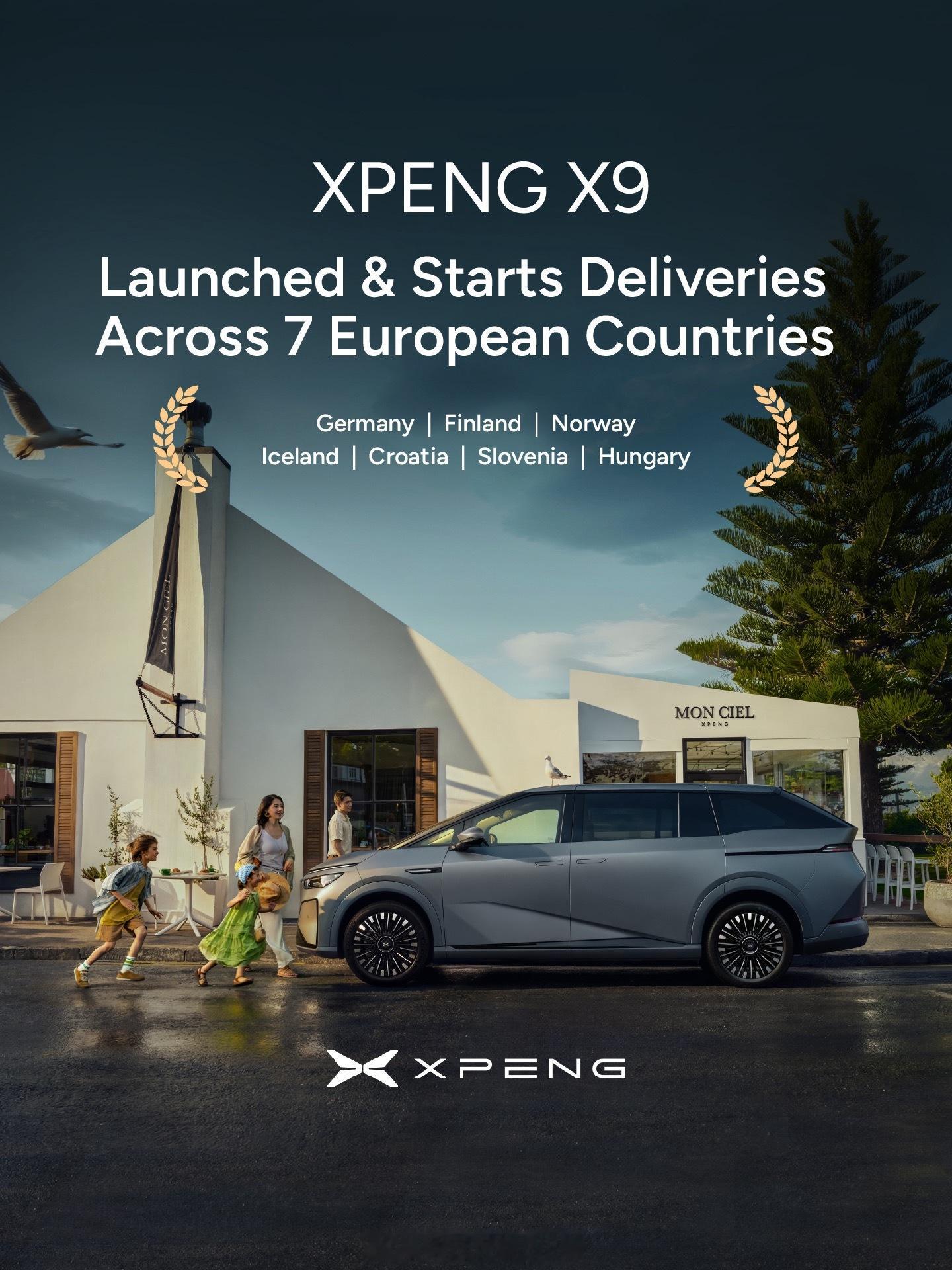 小鹏X9正式登陆德国、芬兰、挪威等欧洲7个国家并开启交付，售价77,600欧元起