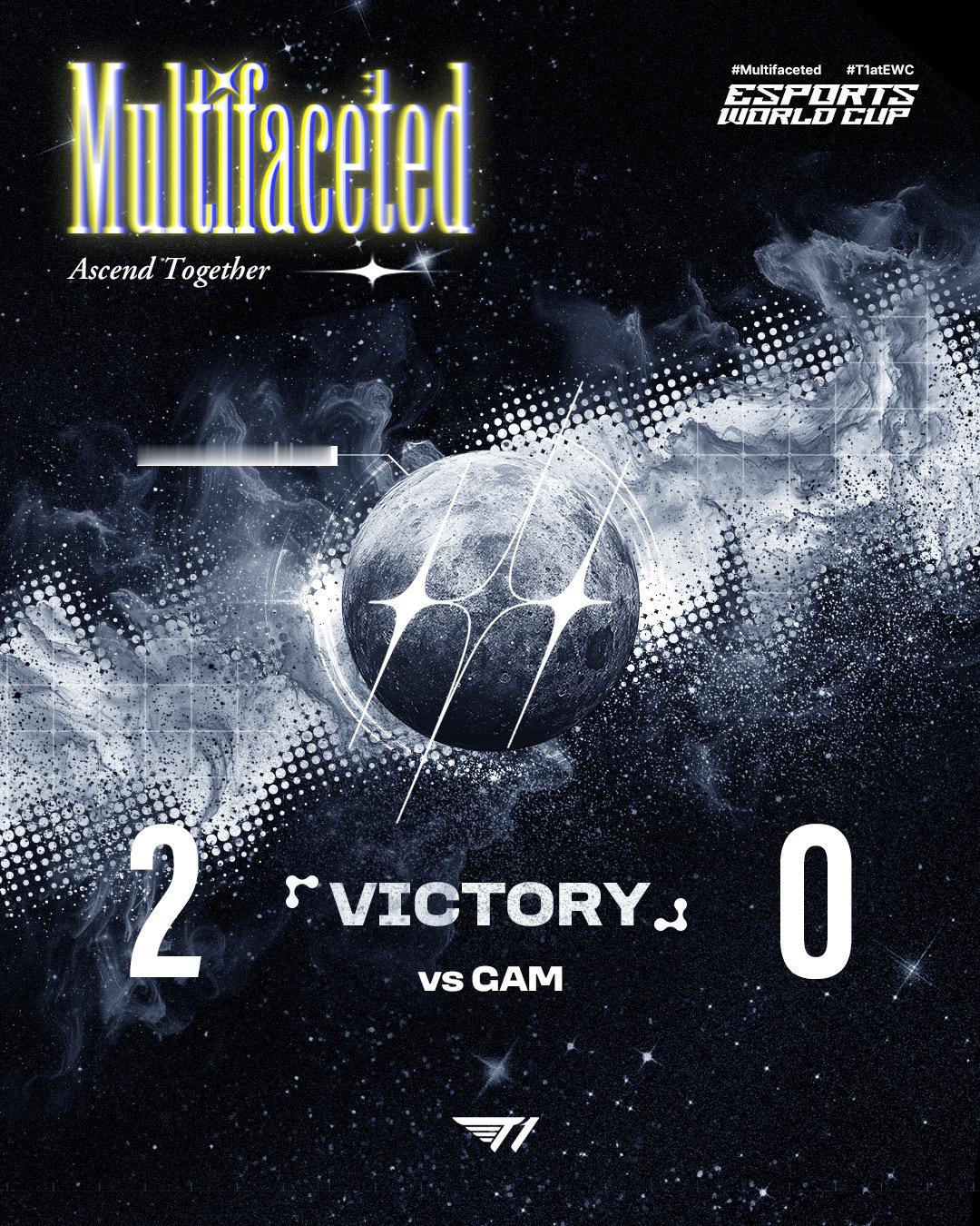 【EWC电竞世俱杯 】 GAME 02 vs GAM今天的比赛以2:0拿下胜利T