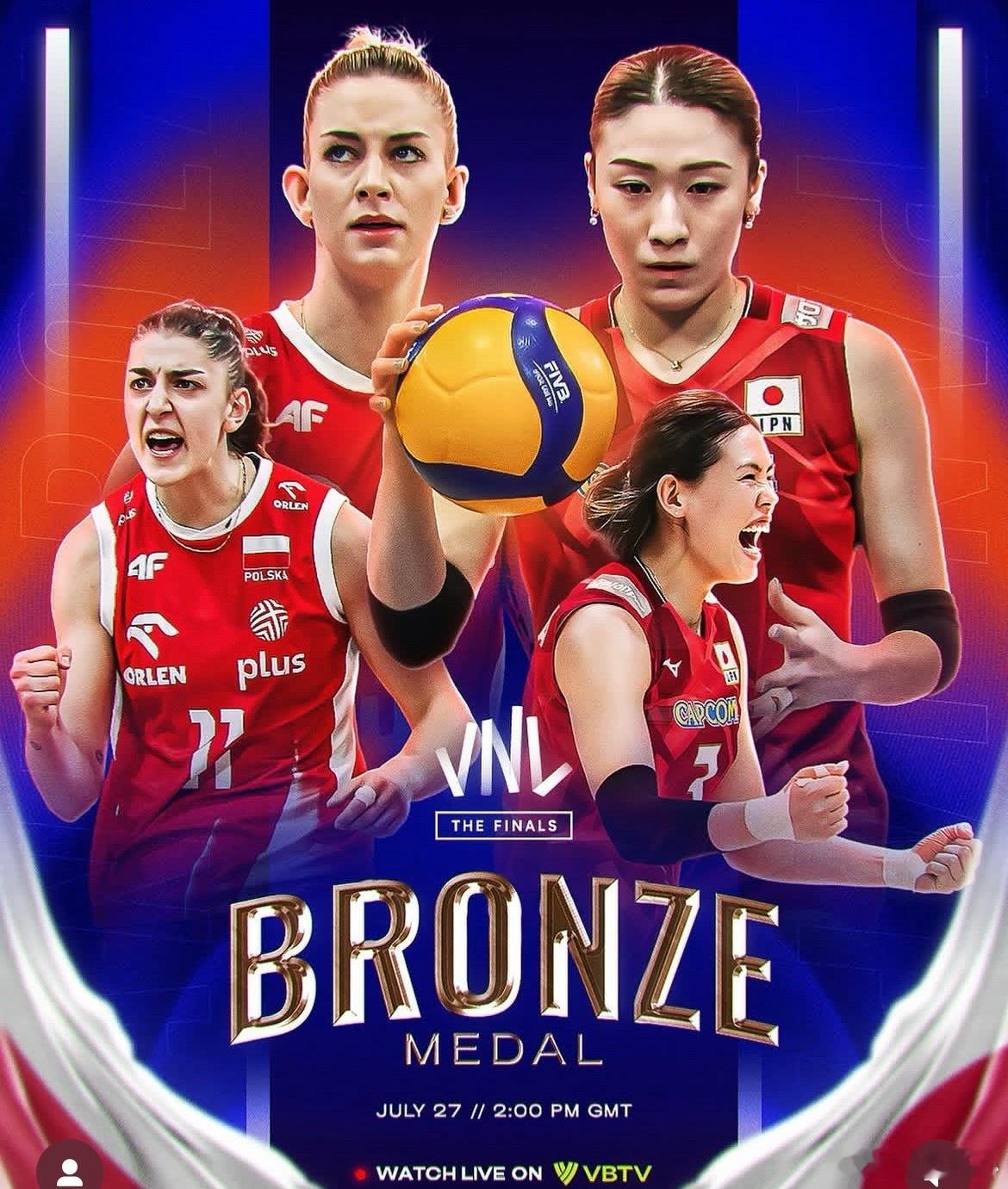 【VNL铜牌战—-波日谁胜出？】2025世界女排联赛 铜牌战晚上10点开打日本女