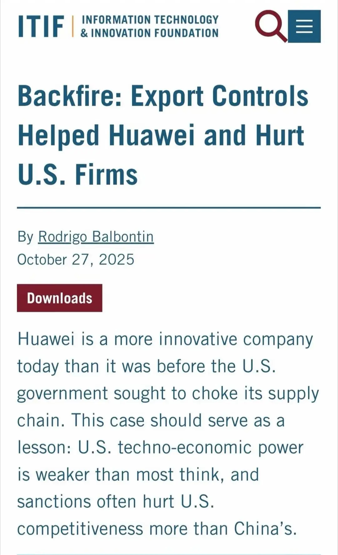 美国智库ITIF发文称，美国政府对华为的打压和制裁效果适得其反，不仅帮助了华为，