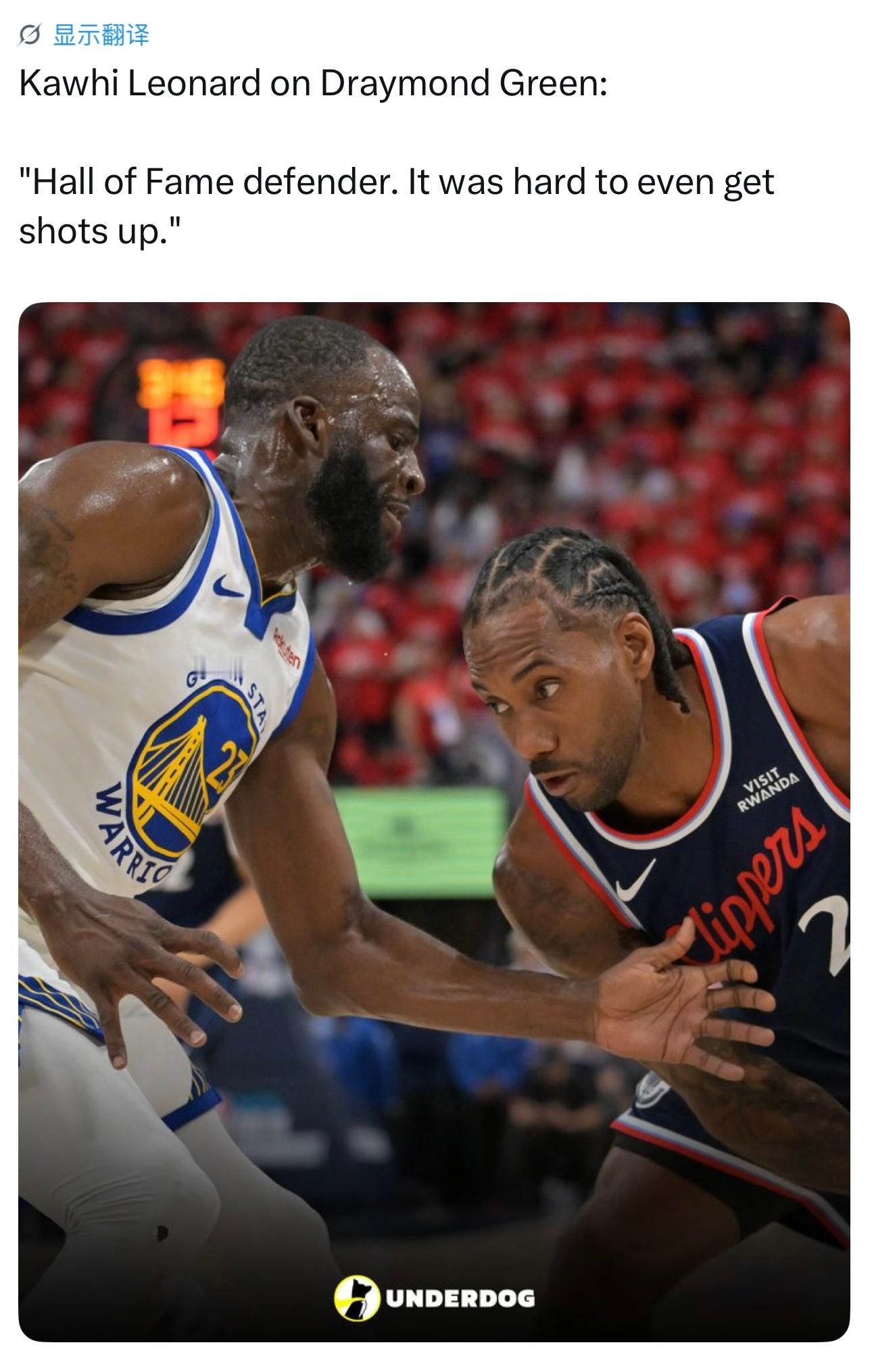 伦纳德赛后表示，追梦格林是名人堂级别的防守球员，在他面前甚至连出手投篮都很困难。