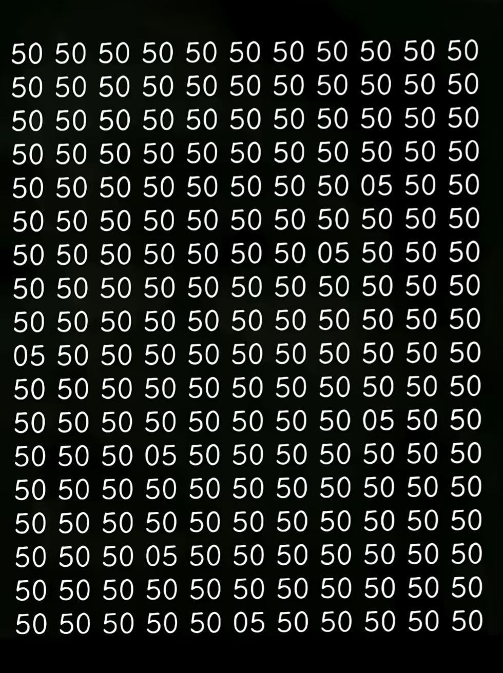 这图全是50，好单调啊！给你10秒能找出几个05，看看你的眼力如何？