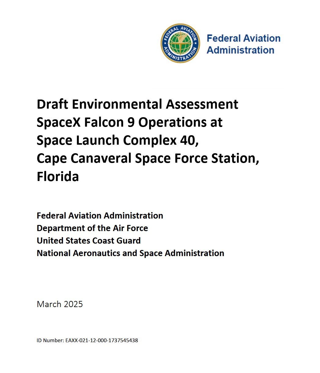 美国FAA发布了一份环境评估草案，SpaceX猎鹰9号火箭计划在卡角SLC-40