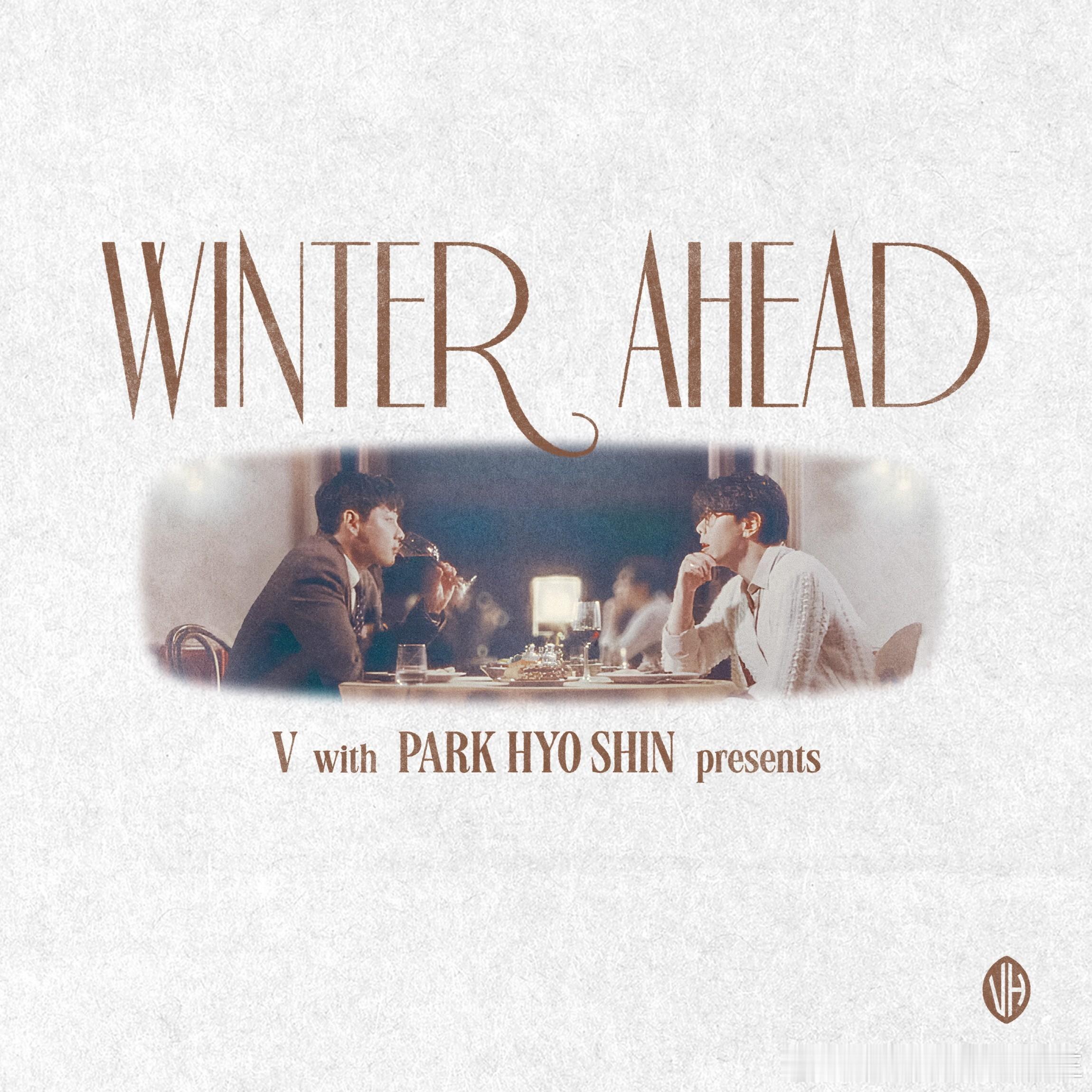 朴孝信[超话]  参与的V 金泰亨[超话]  数码单曲《Winter Ahead