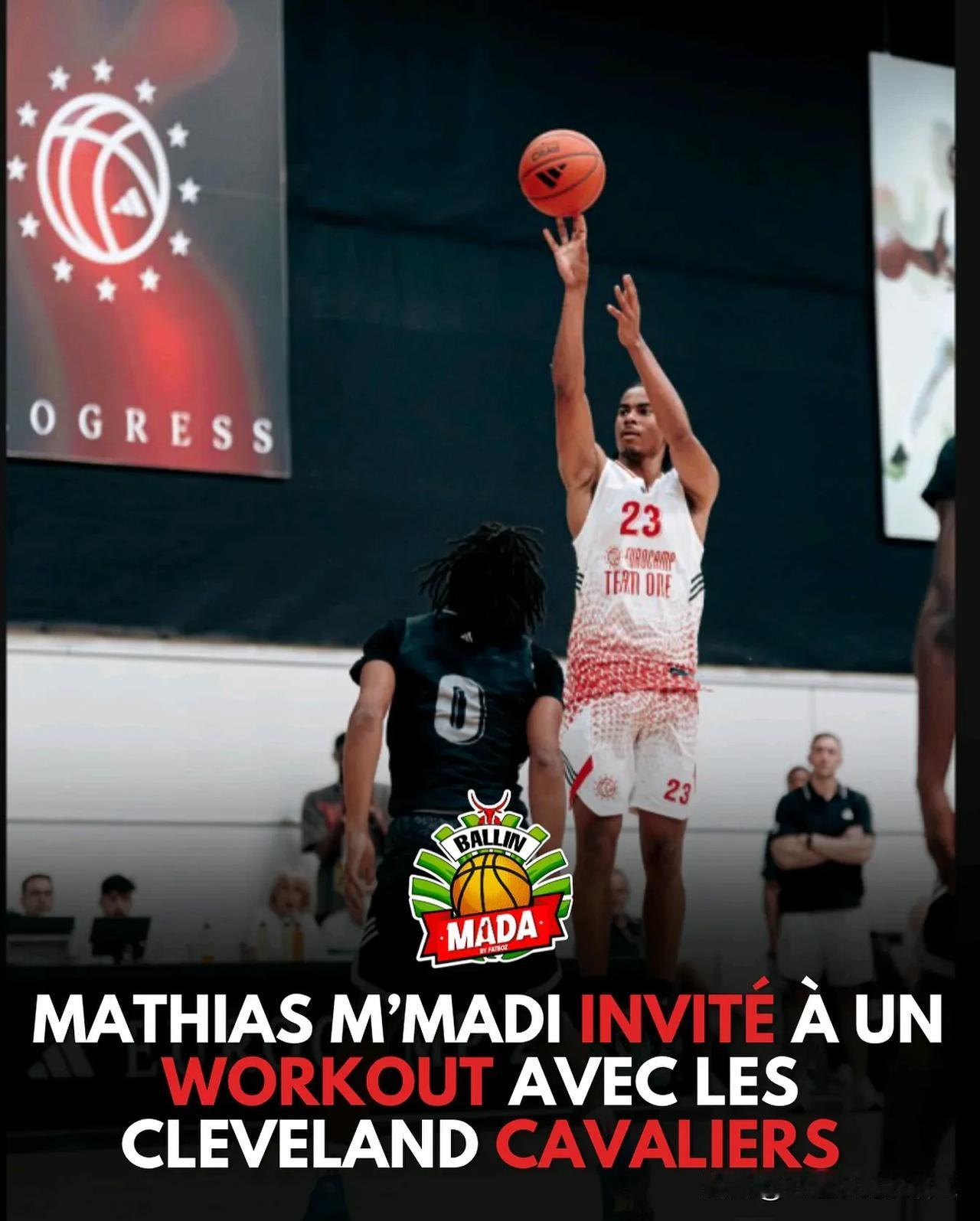 马达加斯加后卫Mathias M'Madi透露将试训克利夫兰骑士队，效力于西班牙