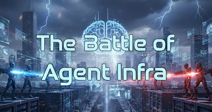 暗潮汹涌，云厂商打响Agent Infra之战，阿里云凭什么冲出重围？