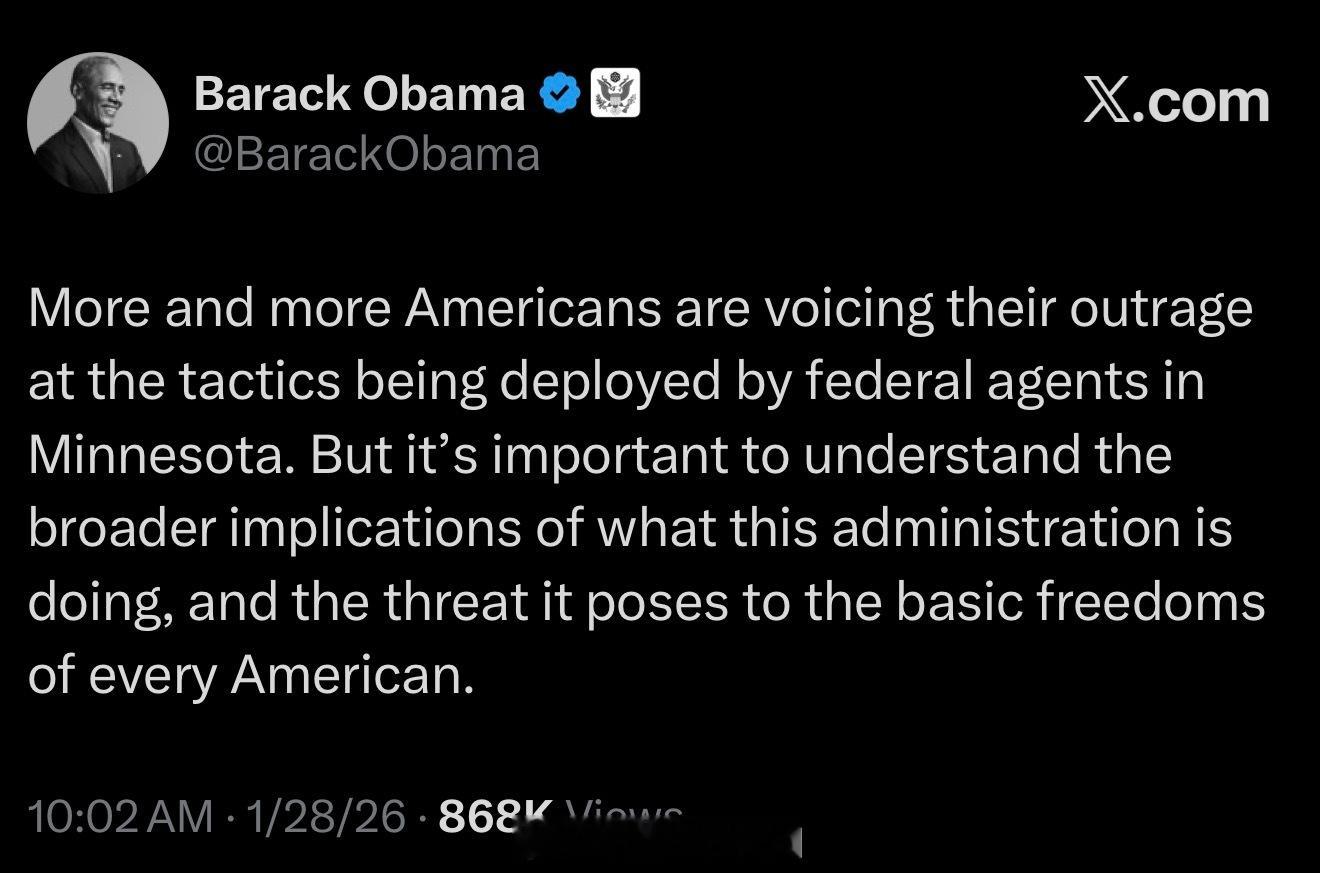 奥巴马：“越来越多的美国民众对联邦特工在明尼苏达州采取的行动表示愤慨。但更重要的