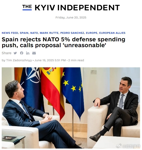 西班牙拒绝了一项由美国支持、要求北约成员国将国防开支提升至GDP的5%的提议，成