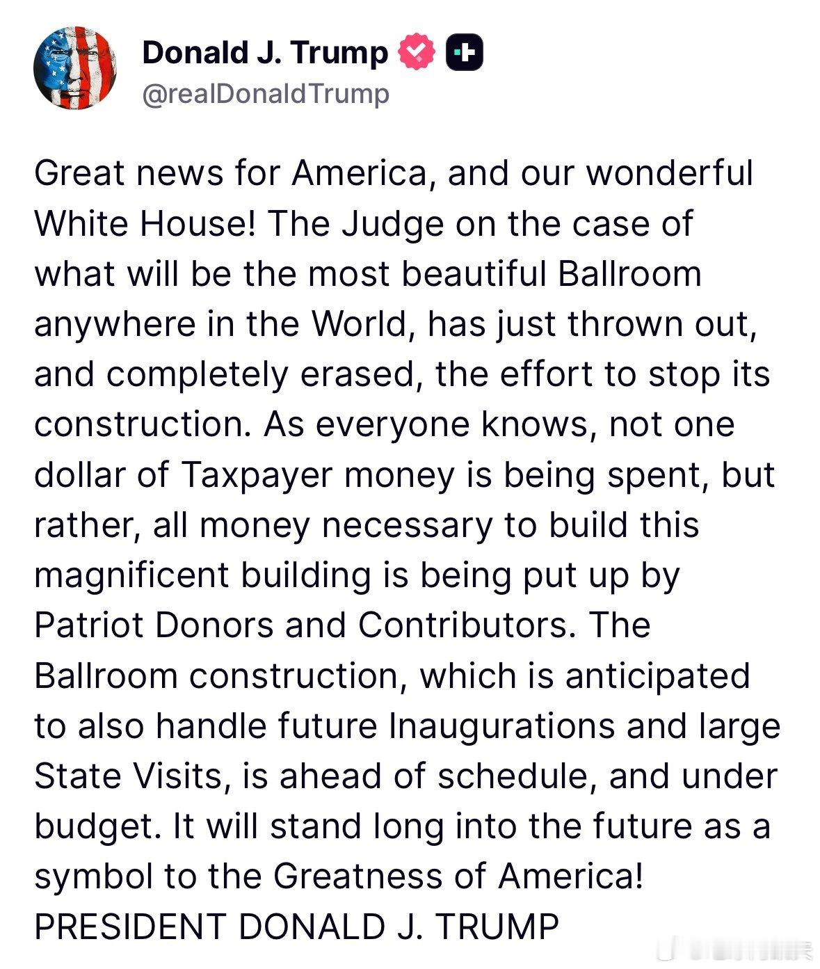 特朗普建舞厅进展🪩：“伟大的消息传来，对美国有利，也对我们美妙的白宫有利！负责