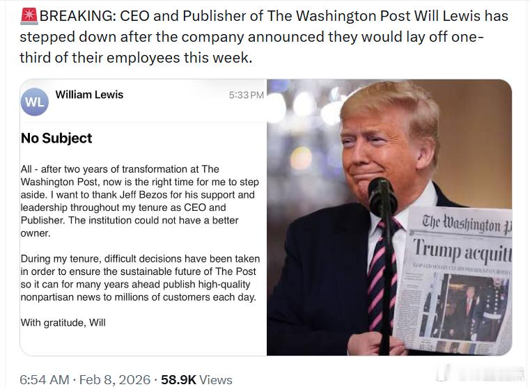 《华盛顿邮报》首席执行官兼出版人威尔·刘易斯在公司宣布本周将裁员三分之一后，已正