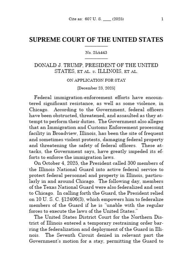 美国最高法院以 6 比 3 的投票结果，阻止了特朗普总统向伊利诺伊州部署国民警卫