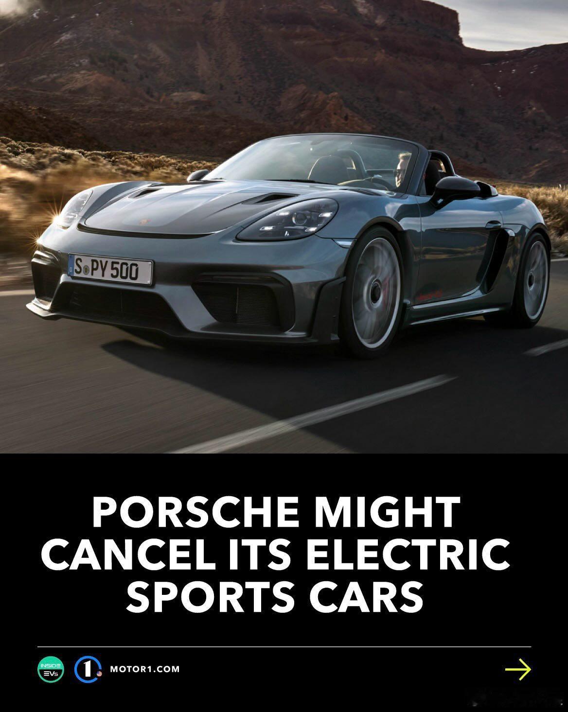 外媒：保时捷可能会取消电动718发布计划保时捷：新718只会有电动版→新718会