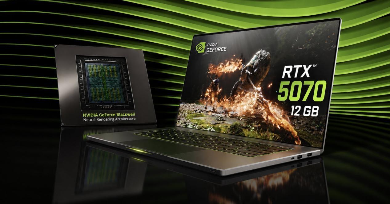 【NVIDIA正式发布RTX 5070 12GB移动版】4月29日，NVIDIA
