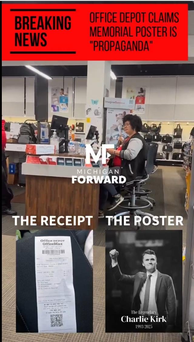 在密歇根州，Office Depot 员工拒绝印制查理·柯克守夜活动的海报，称其