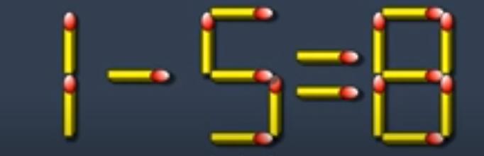 思维大挑战！图中由火柴组成的等式 “1 - 5 = 8” 并不成立。现在请你开动