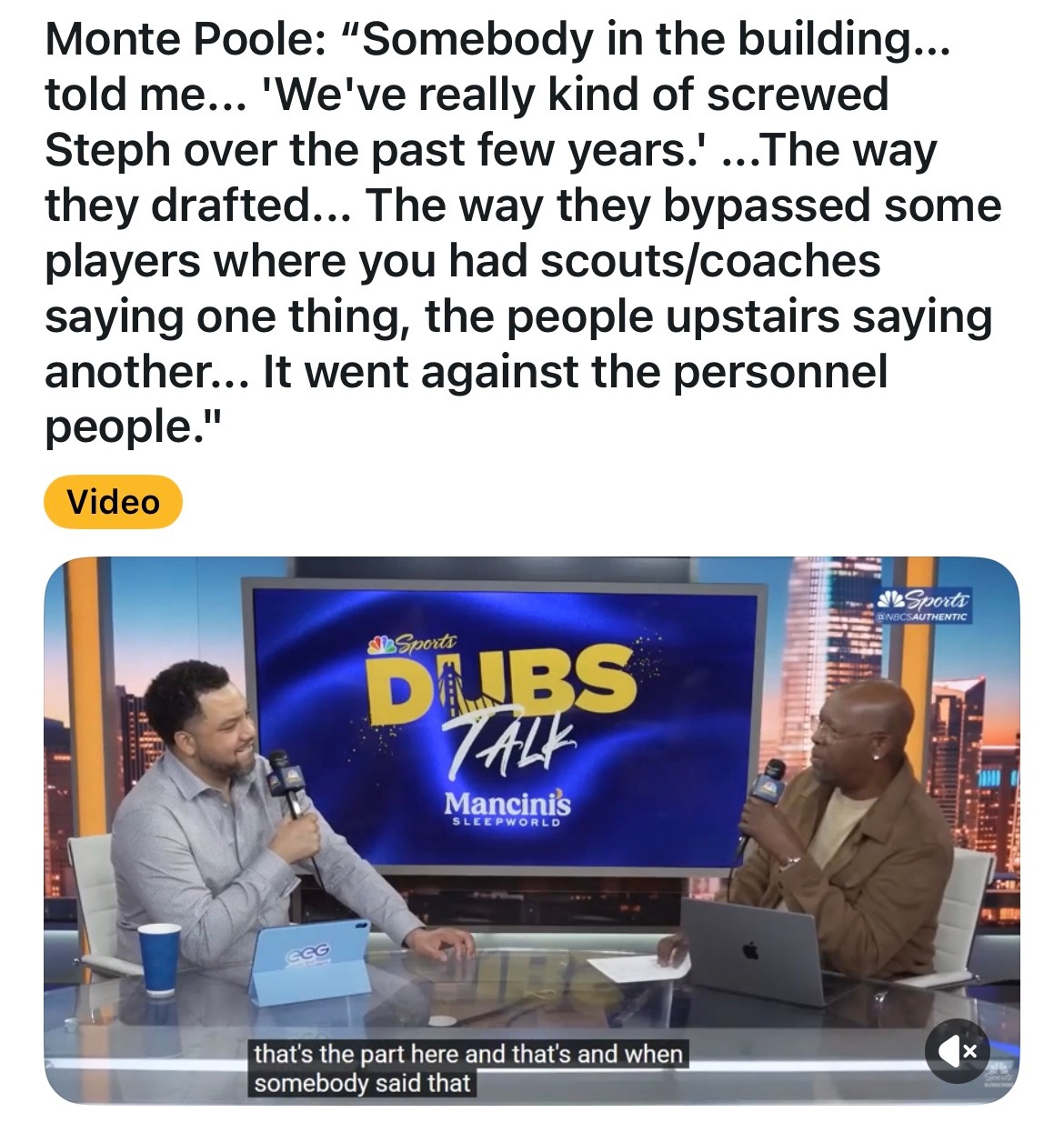 Monte Poole：大通中心球馆里有人在大约三周前告诉我，他们说：“过去几年