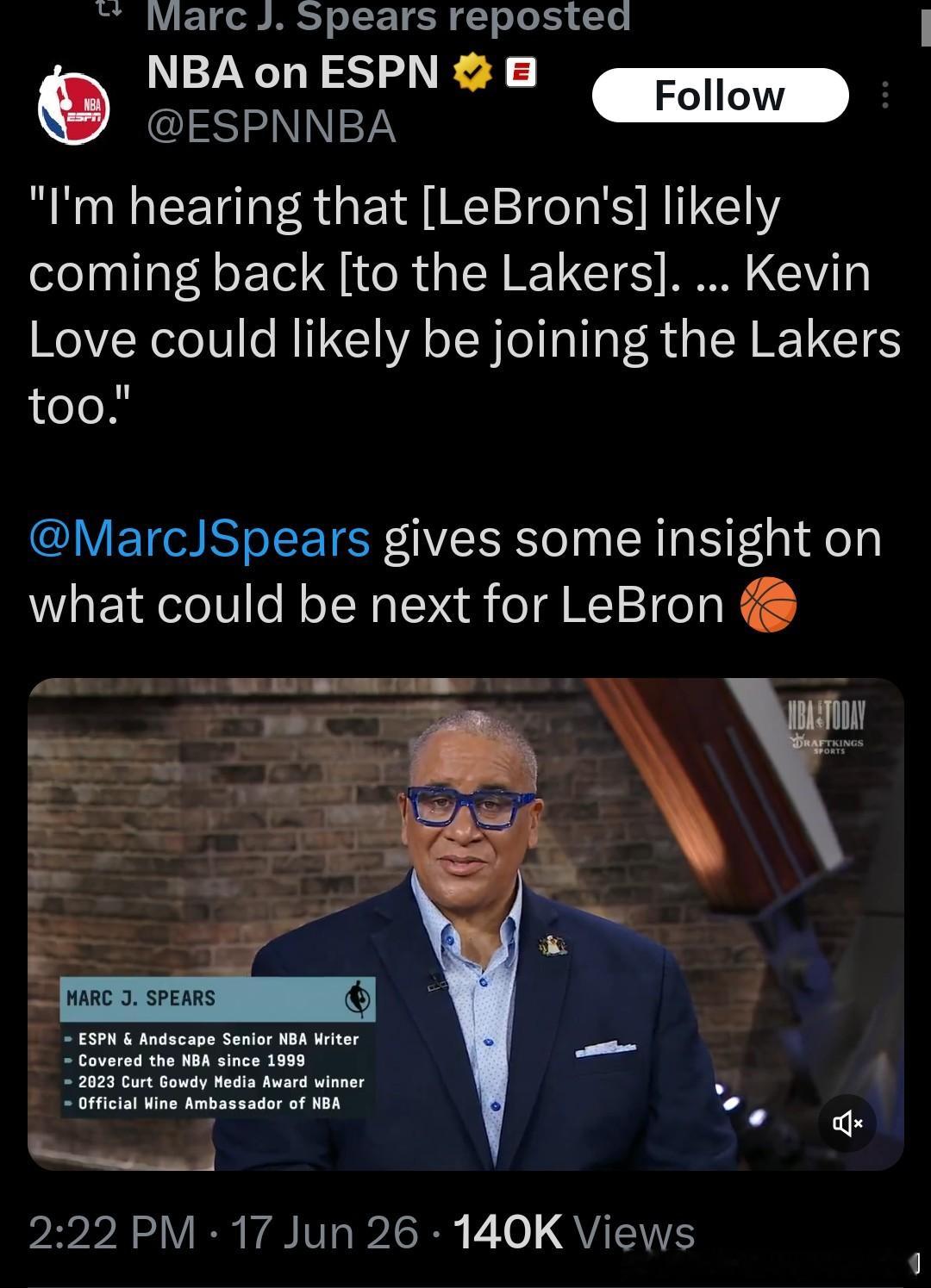 Marc J. Spears：“我听说，勒布朗很可能会回到湖人。……凯文·乐福也