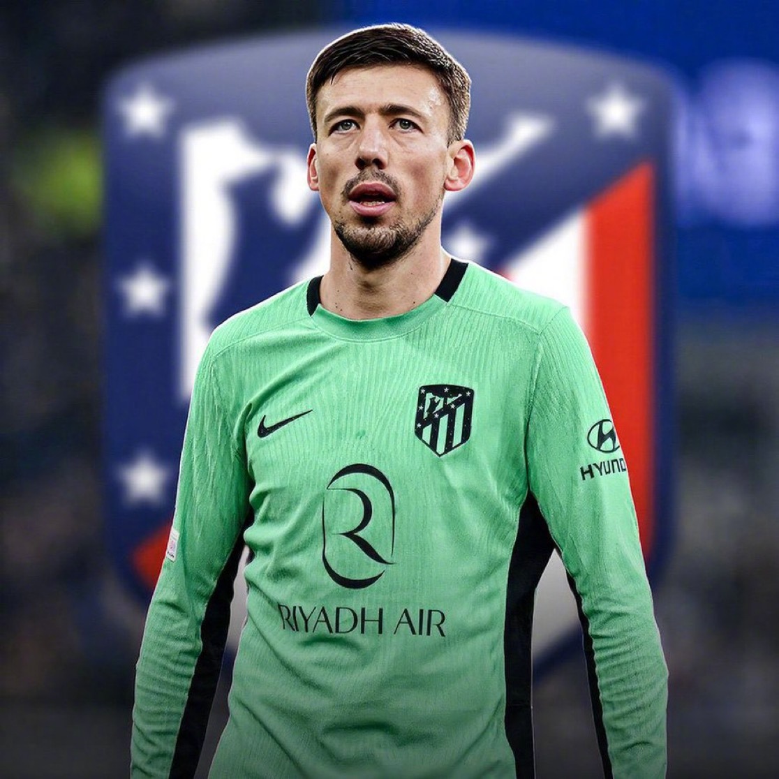 罗马诺：克莱门特·朗格莱加盟马德里竞技，here we go！了解到朗格莱将与巴