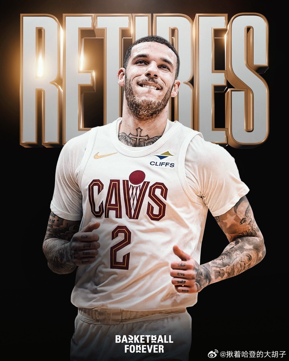 NBA[超话]朗佐鲍尔退役 突发：朗佐·鲍尔因职业生涯改变性的膝伤正式从NBA退