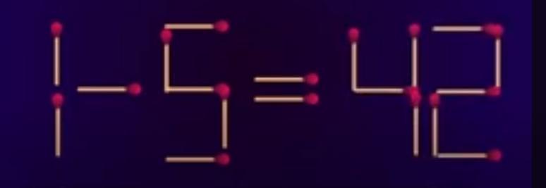 图中由火柴棒搭建的等式 “1 - 5 = 42” 显然无法成立。现在，挑战来了 