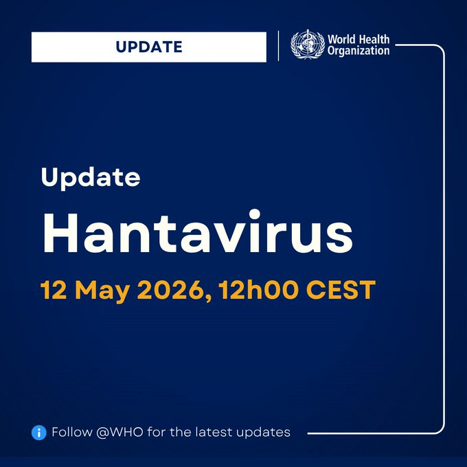 hantavirus 更新：截至5月12日12:00 CEST，总共报告了11例