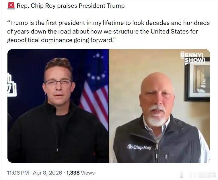 国会议员奇普·罗伊赞扬特朗普总统：“特朗普是我有生以来第一位能够从几十年乃至几百