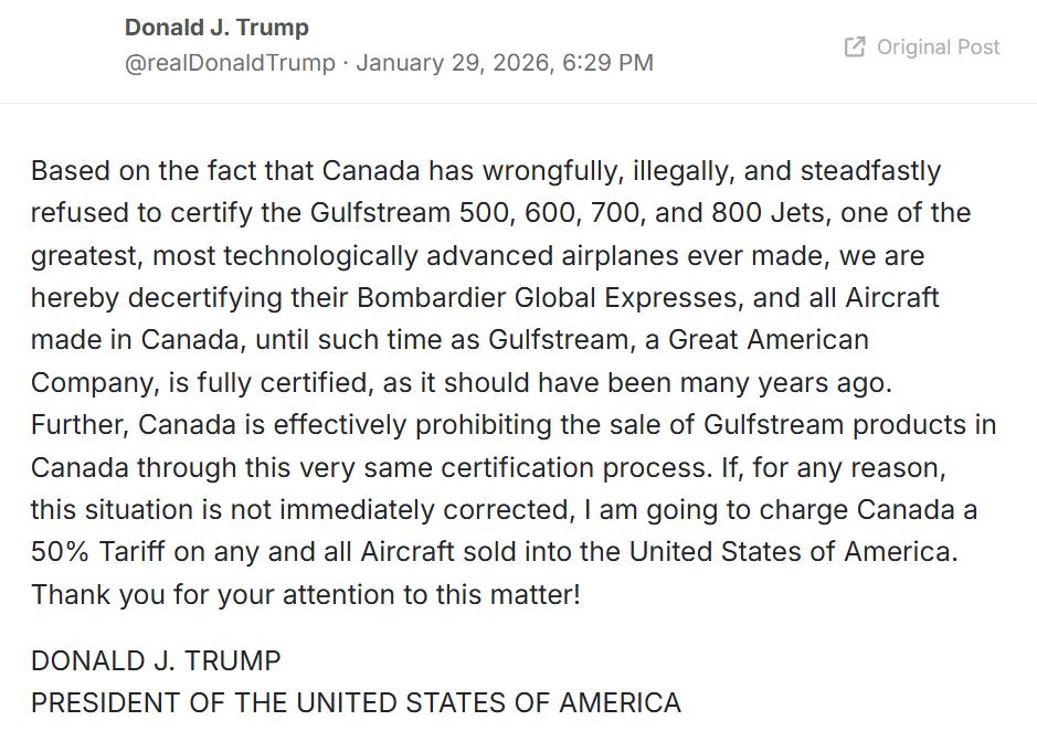 我刚刚看到的帖子显示，美国总统特朗普在1月29日傍晚发帖称：“由于加拿大错误地、
