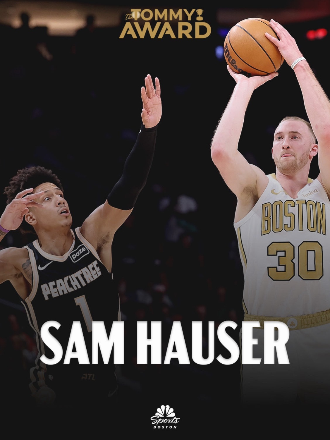 凯尔特人国度 今日比赛【 The Tommy Award 】 得主 : Sam 