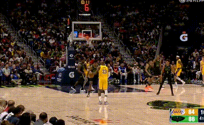 勒布朗接管比赛！湖人vs鹈鹕