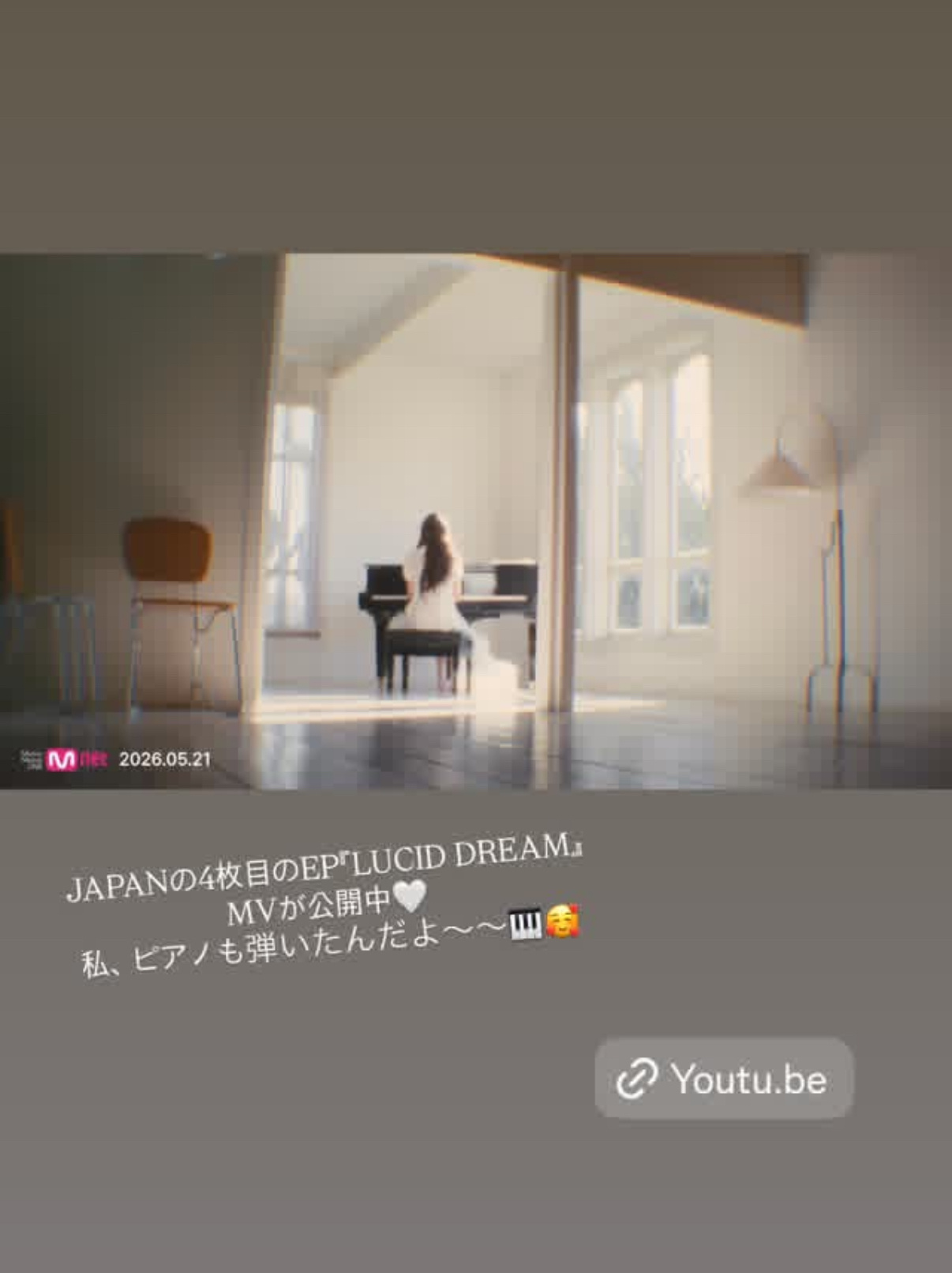 🐰：日本第4张EP《LUCID DREAM》的MV正在公开中🤍我也弹钢琴了哦