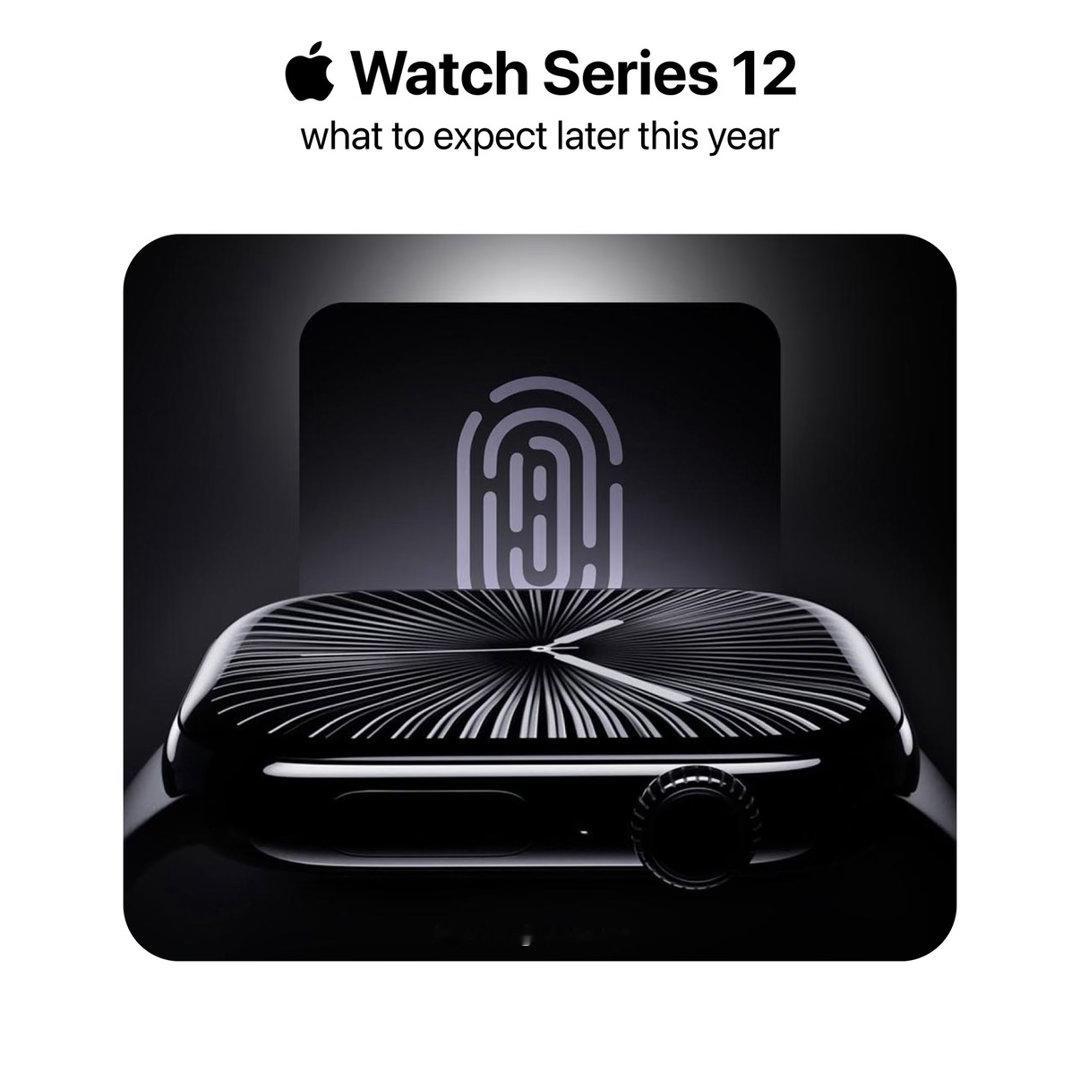 Apple Watch Series 12 将会有 5 大升级：• Touch 