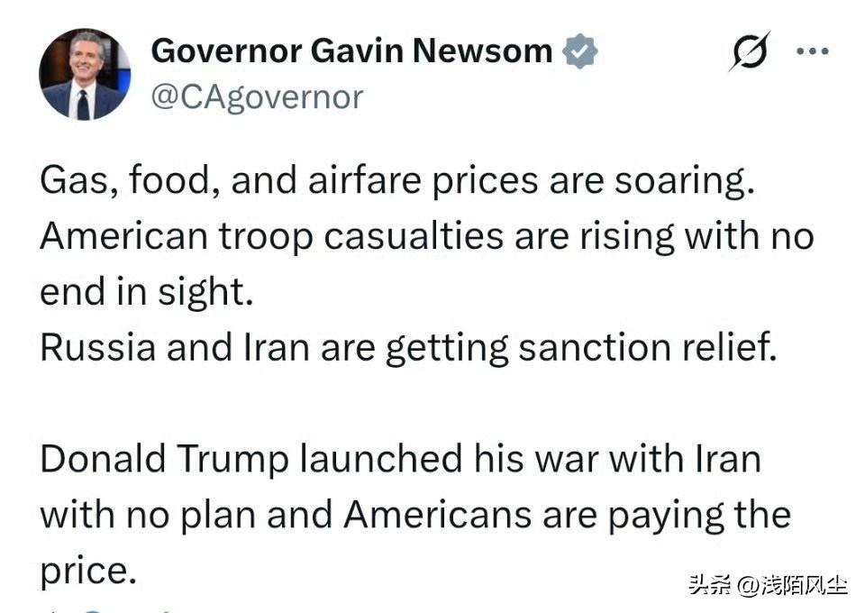 加州州长纽森抨击特朗普: 天然气、食品和机票价格飙升，美国军队伤亡人数不断增加，