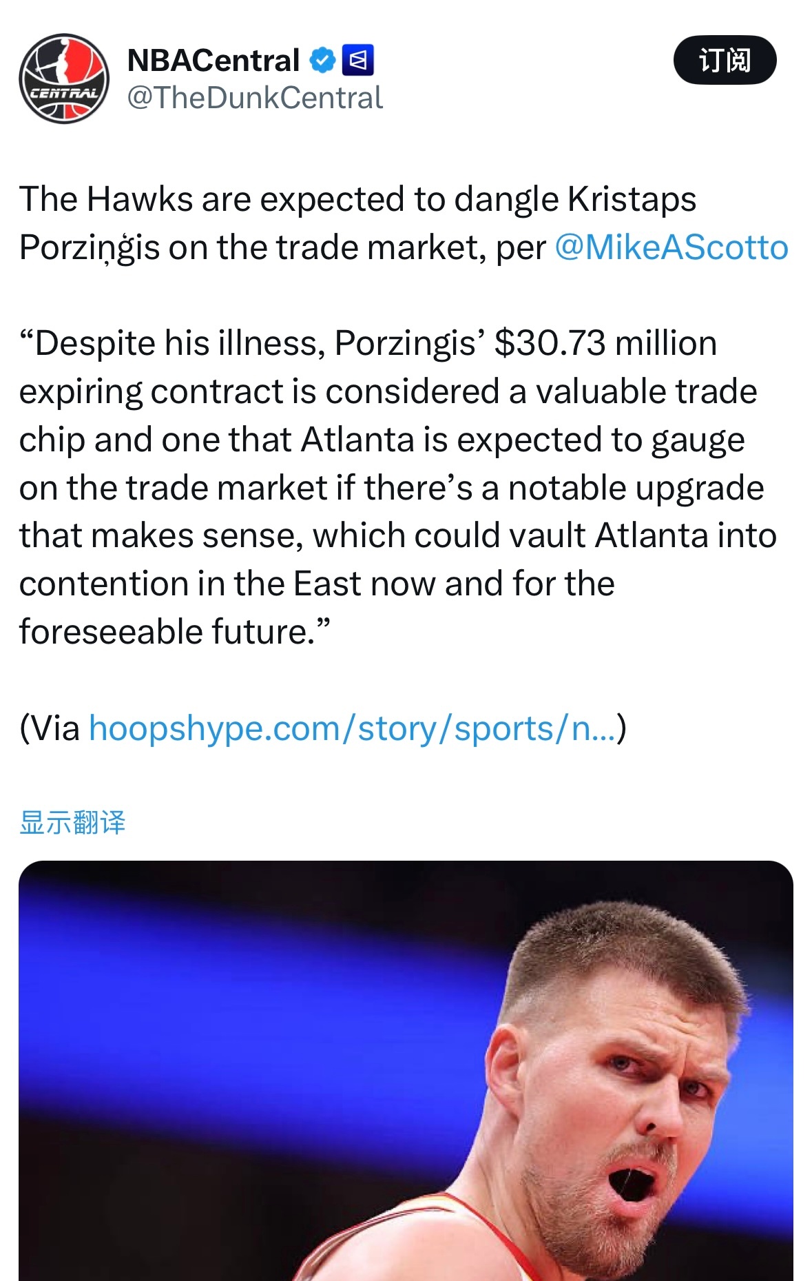 Scotto：老鹰预计把波尔津吉斯摆上交易市场。尽管饱受伤病困扰，但波尔津吉斯这