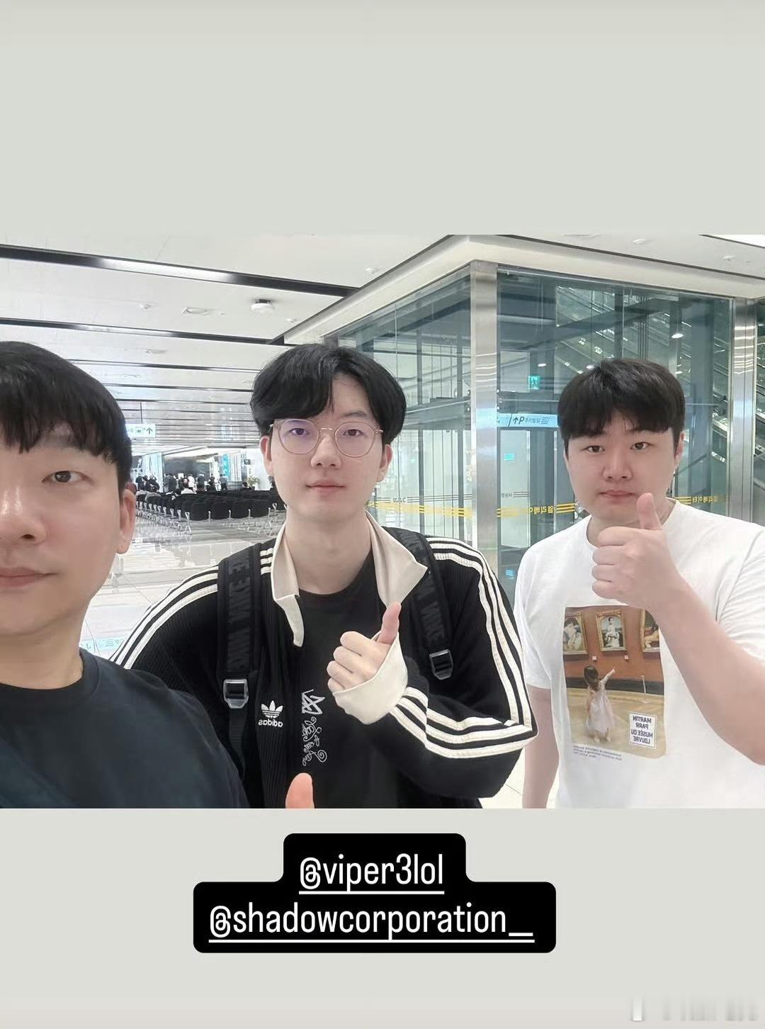 Shadow更新了一张跟Viper的合照dns主教练辞职 lck公布亚运会人选c